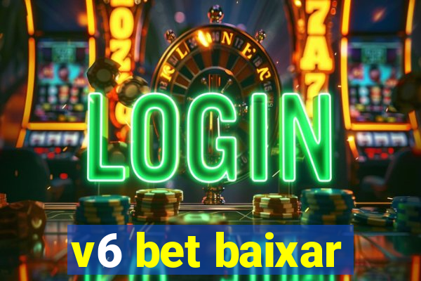 v6 bet baixar